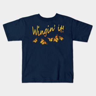 Wingin It! with Butterflies Kids T-Shirt